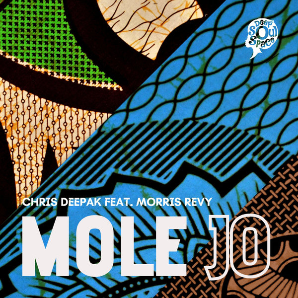 Chris Deepak, Morris Revy - Mole Jo [DSSDG000061]